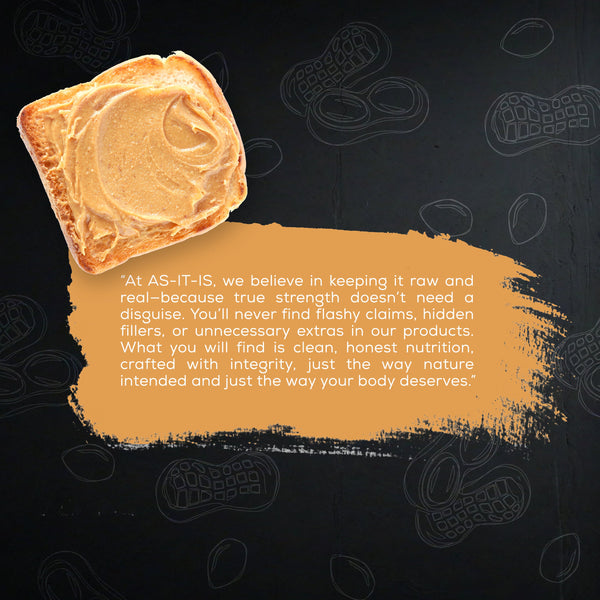 AS-IT-IS Nutrition Peanut Butter (Natural & Unsweetened) 1Kg